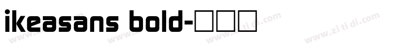 ikeasans bold字体转换